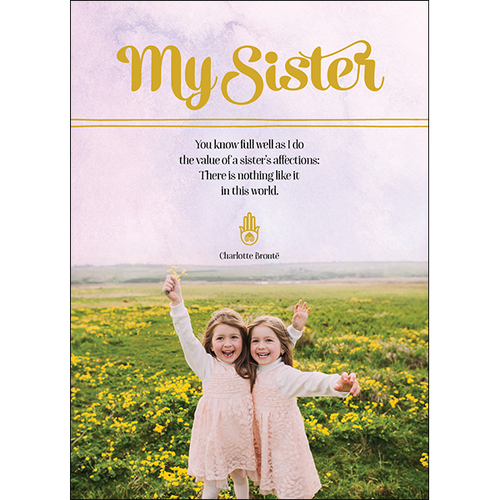 Inspirational family card - My sister