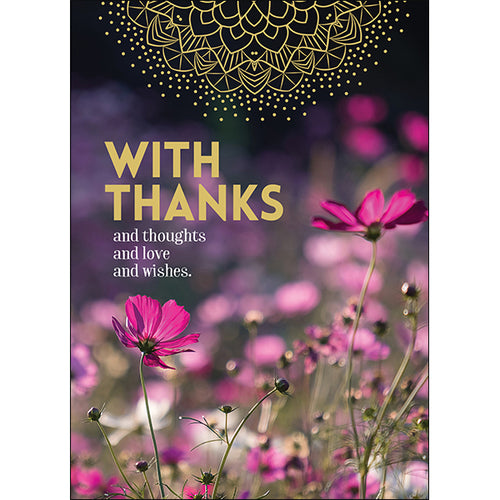 With thanks and thoughts Greeting Card