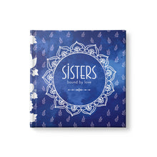 Load image into Gallery viewer, Small Friendship Book - Sisters: Bound by love